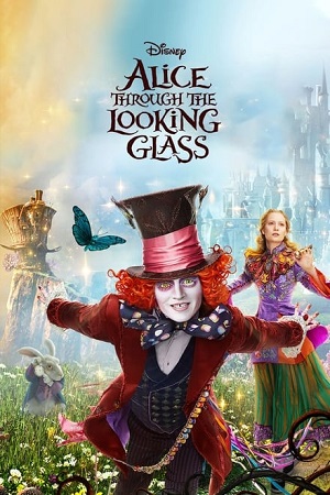 Alice Through the Looking Glass 1016n Hindi Dubbed